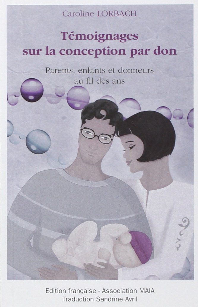 Livre Maia témoignages sur la conception par don