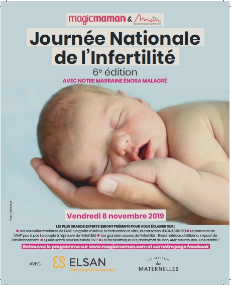 6ème EDITION DE LA JOURNEE NATIONALE DE L’INFERTILITE LE VENDREDI 8 NOVEMBRE A PARIS 6ème EDITION DE LA JOURNEE NATIONALE DE L’INFERTILITE LE VENDREDI 8 NOVEMBRE A PARIS