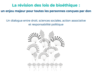 Colloque " La Révision des Lois de Bioéthique" Samedi 30 Mars 2019- Paris