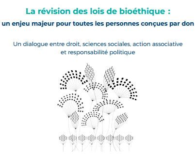 Colloque ” La Révision des Lois de Bioéthique” Samedi 30 Mars 2019- Paris Colloque ” La Révision des Lois de Bioéthique” Samedi 30 Mars 2019- Paris